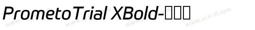 PrometoTrial XBold字体转换